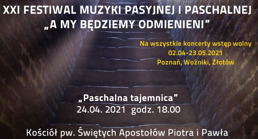 XXI Festiwal Muzyki Pasyjnej I Paschalnej w Złotowie