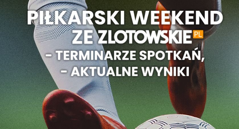 Zapowiedź piłkarskich emocji na boiskach w regionie