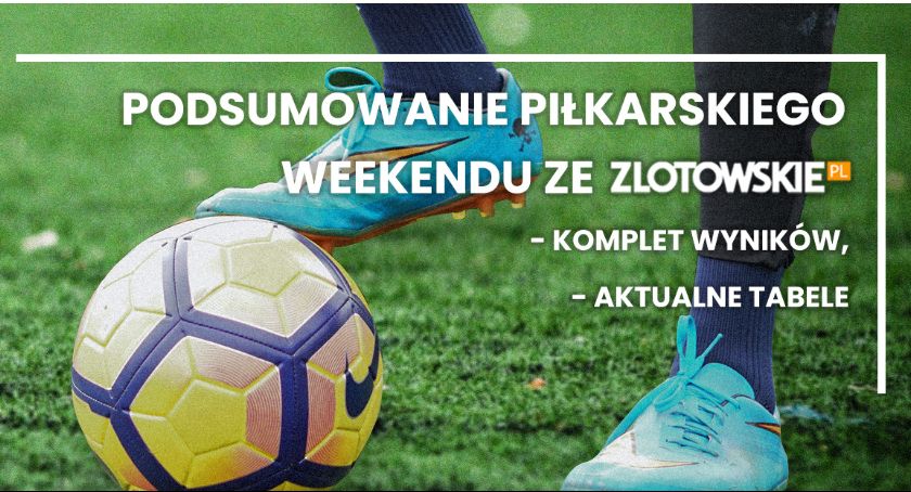 Kolejny piłkarski weekend za nami! 
