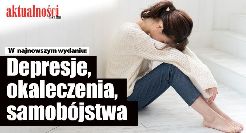 Depresje, okaleczenia, samobójstwa