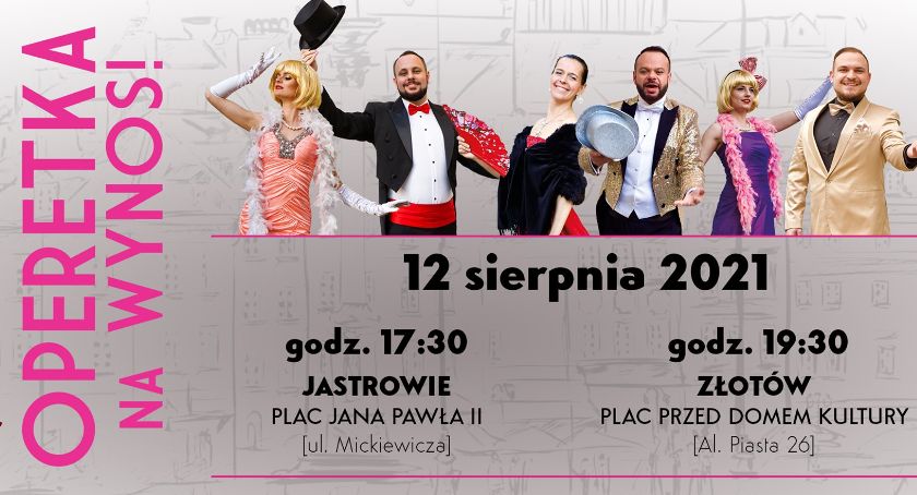 Operetka na wynos w powiecie złotowskim
