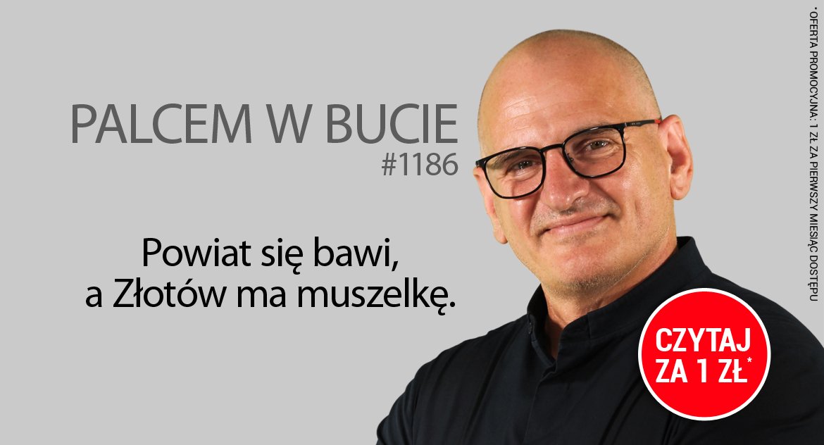 Powiat się bawi, a Złotów ma muszelkę