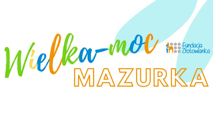Wielka-moc Mazurka z Fundacją 
