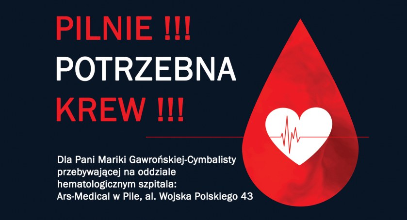 Pilnie potrzebna krew