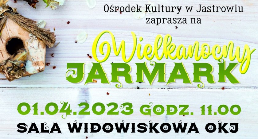 OKJ zaprasza na Jarmark Wielkanocny
