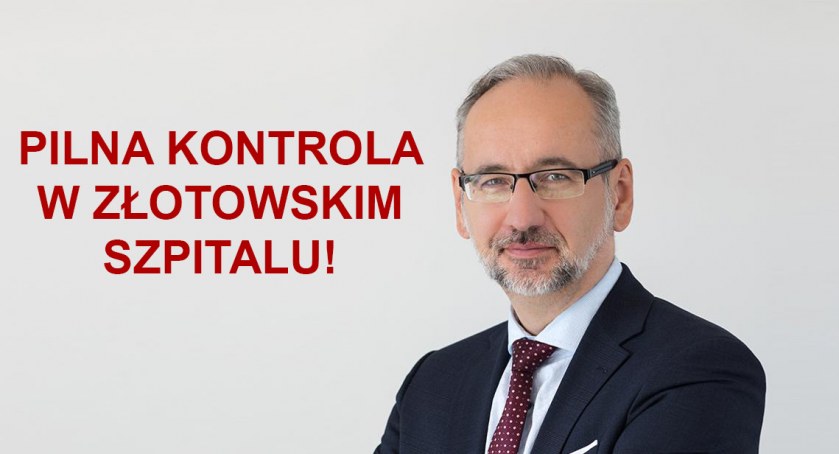 Minister Zdrowia zleca pilną kontrolę w szpitalach w Złotowie i Pile!