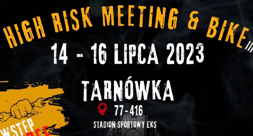 HIGH RISK MEETING & BIKE III w Tarnówce
