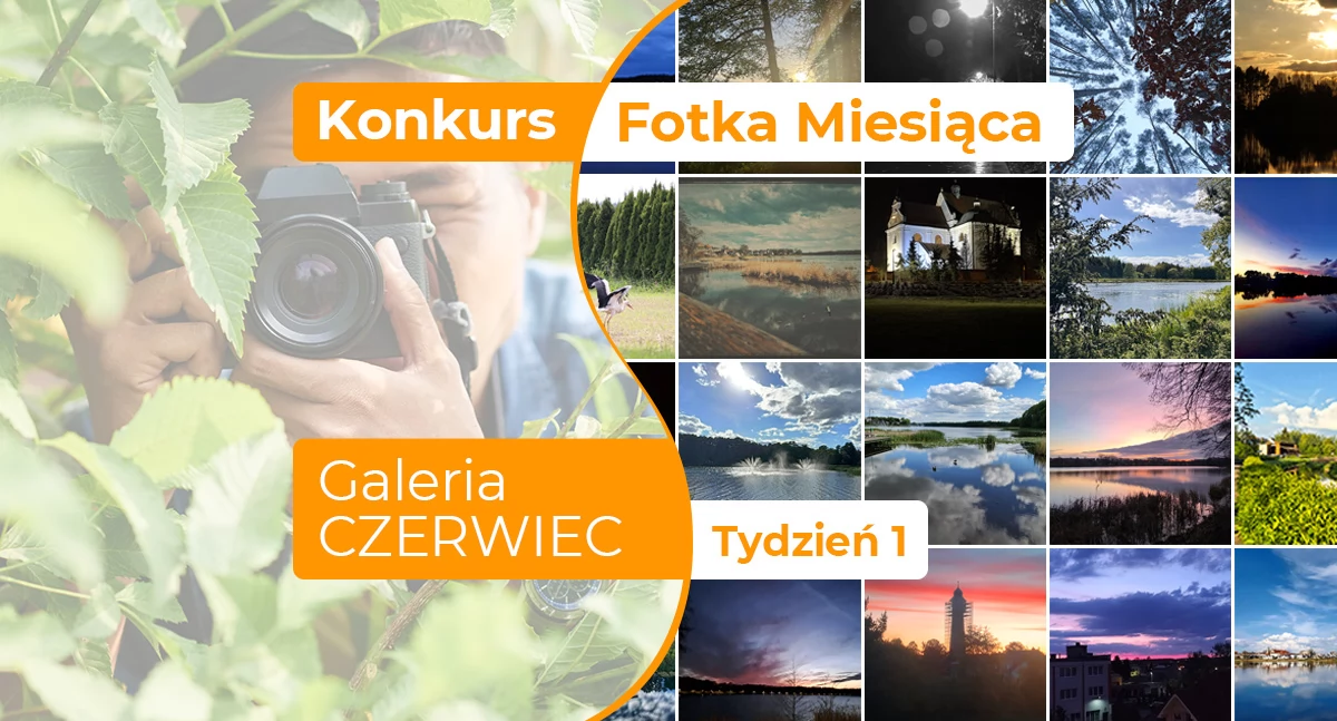 Fotka miesiąca czerwiec - tydzień pierwszy