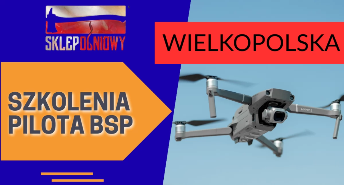 Sklep Ogniowy - drony z kamerą termowizyjną. Szkolenia pilota BSP z 100% dofinasowaniem