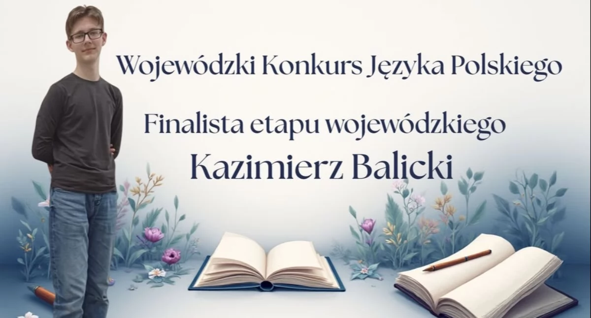 Kazimierz Balicki z Okonka finalistą konkursu języka polskiego