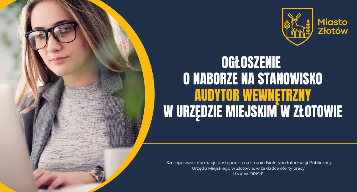 Audytor wewnętrzny poszukiwany. Urząd Miejski w Złotowie prowadzi nabór
