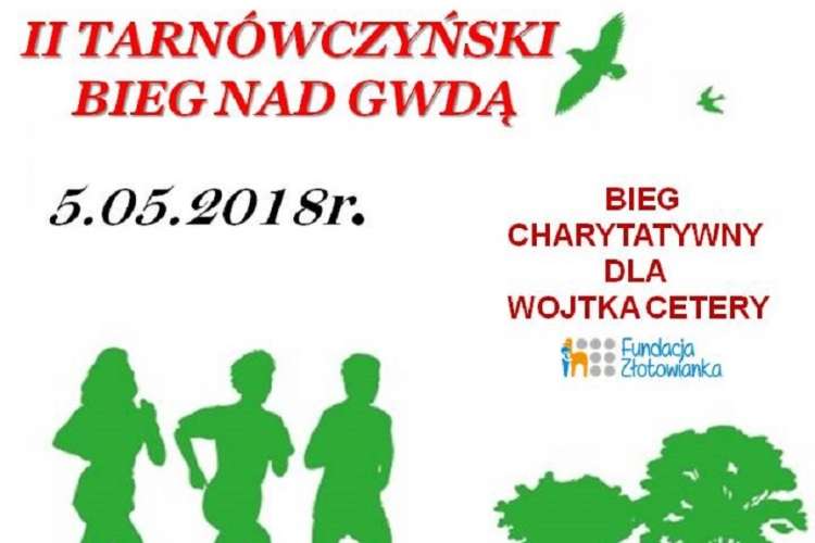 II Tarnówczyński Bieg nad Gwdą- bieg charytatywny dla Wojtka Cetery