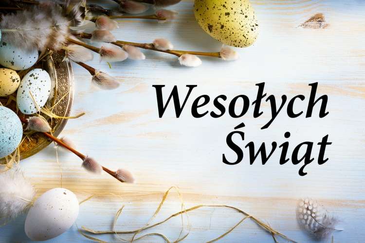 Wesołych Świąt Wielkanocnych
