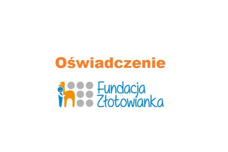 Oświadczenie Fundacji Złotowianka