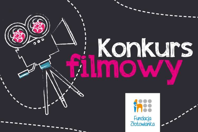 Fundacja Złotowianka ogłasza konkurs filmowy