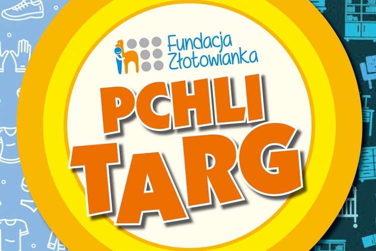 Zapraszamy na Pchli Targ już w najblizszą niedzielę