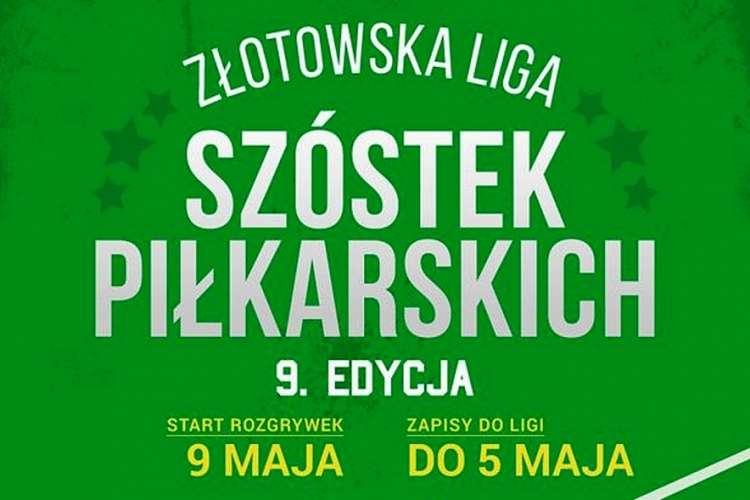 Złotowska Liga Szóstek Piłkarskich - ZAPISY!