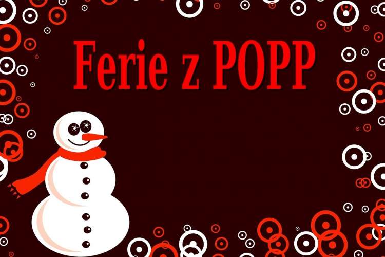 Kolorowe ferie z POPP