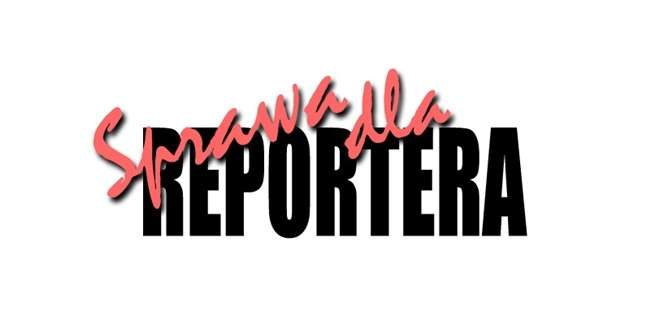 Sprawa dla reportera