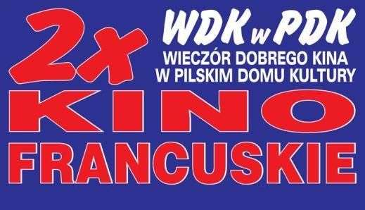 Kino francuskie w PDK