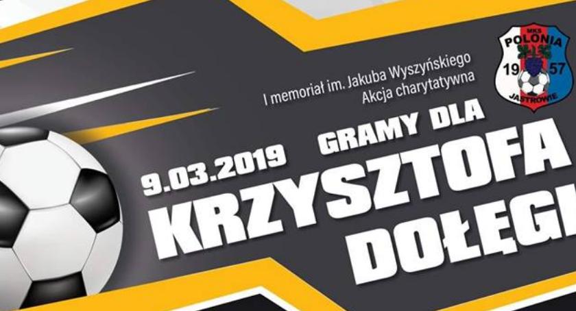 Jastrowie zagra dla Krzysztofa