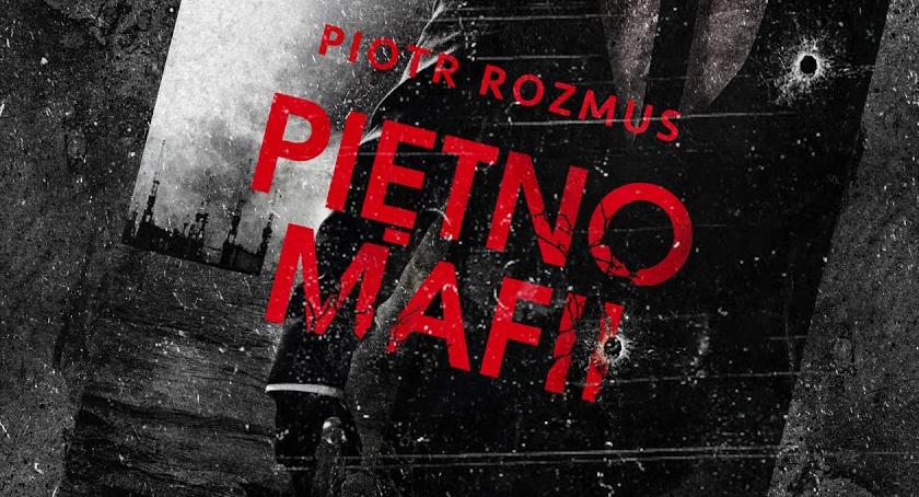 W Okonku o mafii. Zapraszamy