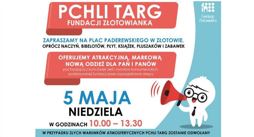Zapraszamy na Pchli Targ z Fundacją Złotowianka