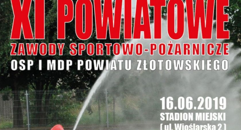 XI Powiatowe Zawody Sportowo - Pożarnicze