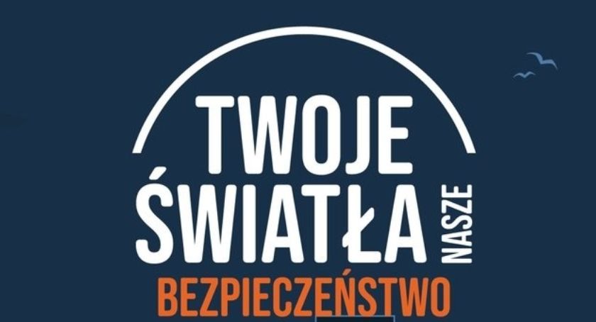 Twoje światła – Nasze bezpieczeństwo