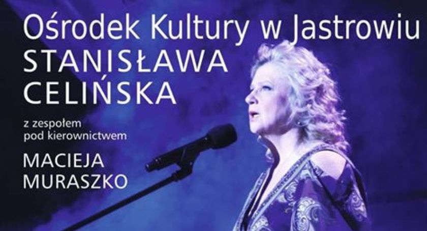 Koncert Stanisławy Celińskiej w Jastrowiu