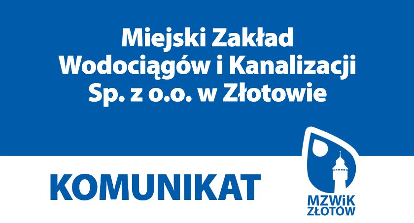MZWiK Złotów - komunikat