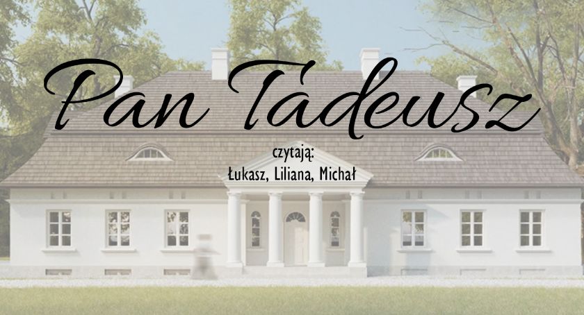 Słuchowisko Pana Tadeusza