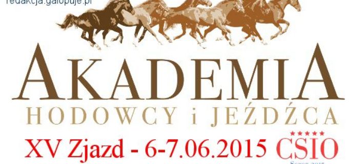 XV Zjazd Akademii Hodowcy i Jeźdźca