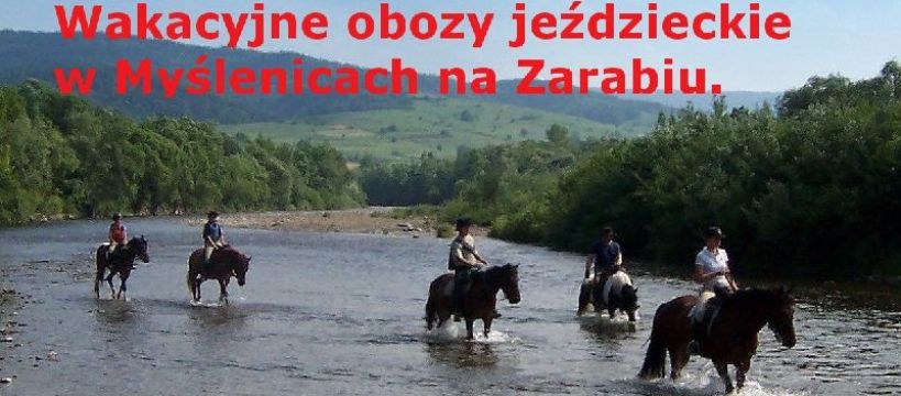 Wakacyjne obozy jeździeckie w Myślenicach