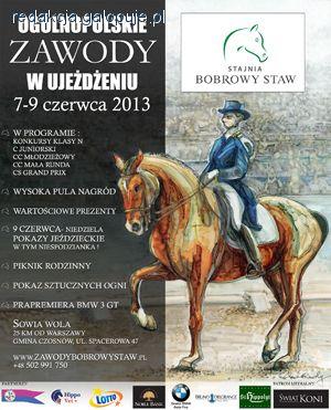 OGÓLNOPOLSKIE ZAWODY W UJEŻDŻENIU CDN BOBROWY STAW