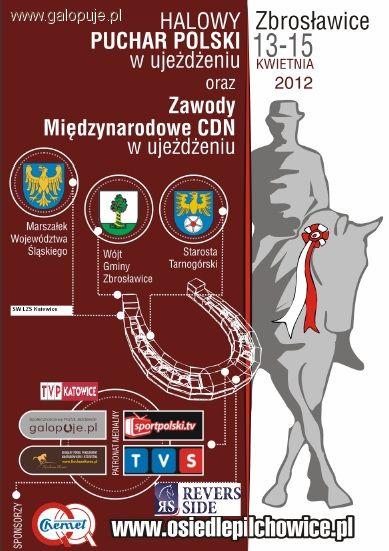 Halowy Puchar Polski w ujeżdżeniu, zawody międzynarodowe CDN Zbrosławice 2012