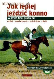 Jak lepiej jeździć konno - książka