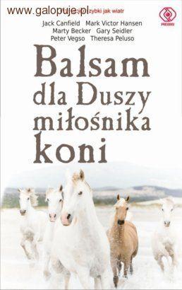 Balsam dla duszy miłośnika koni – konkurs
