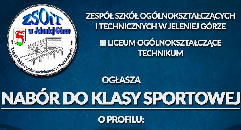 ZSOiT w Jeleniej Górze ogłasza nabór do klasy sportowej!