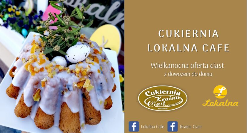Lokalna Cafe - wielkanocna oferta wypieków