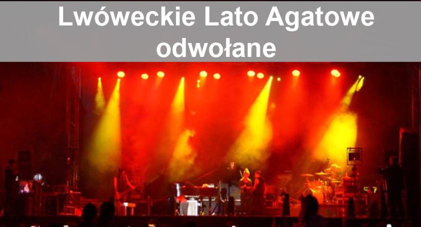 Lwóweckie Lato Agatowe 2021 odwołane