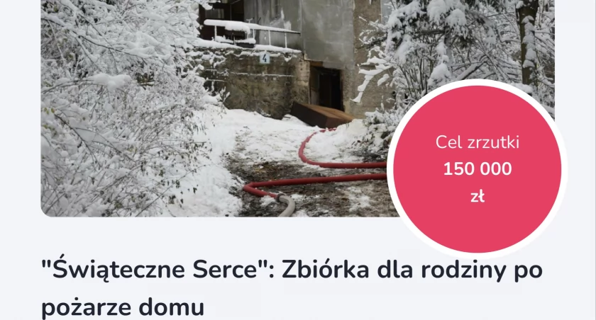 Świąteczne Serce. Zbiórka dla rodziny po pożarze domu.