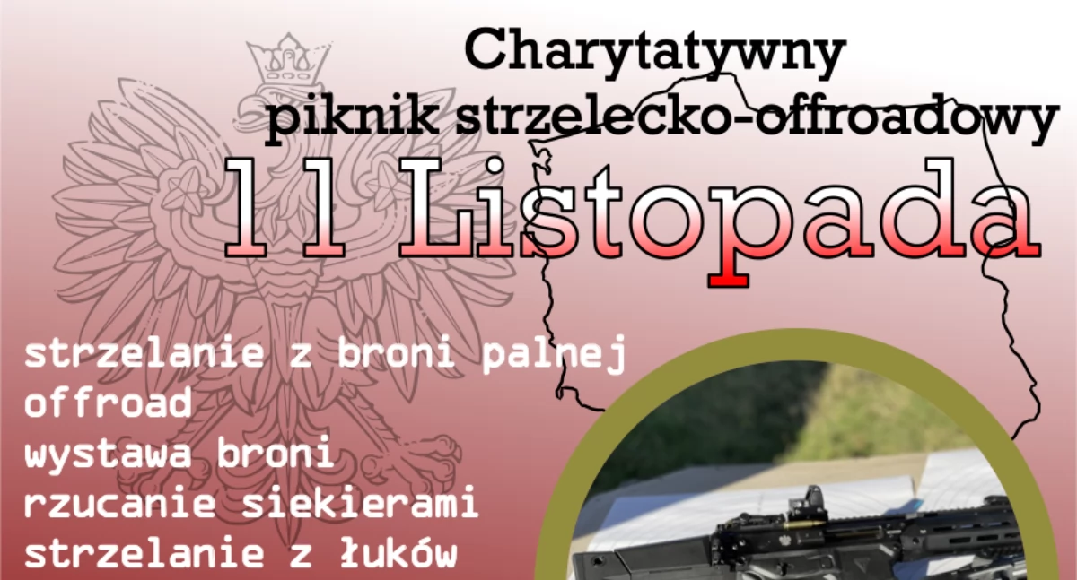 Charytatywny Piknik Strzelecko - Offroadowy z okazji Święta Niepodległości