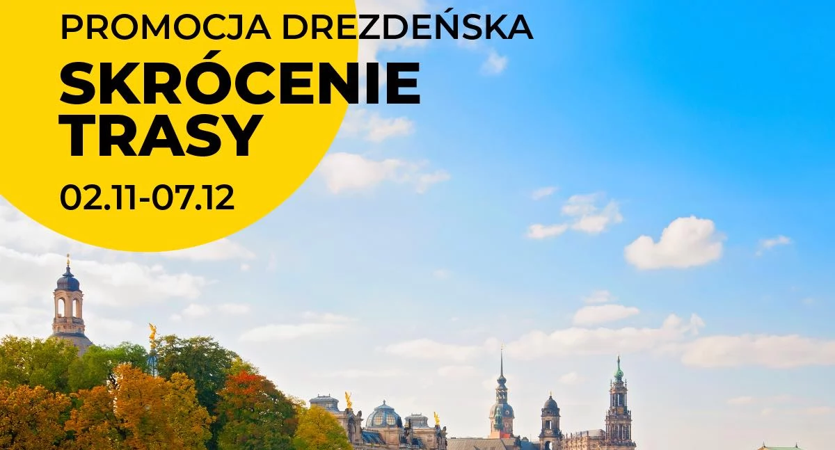 Promocja Drezdeńska - krótsza trasa