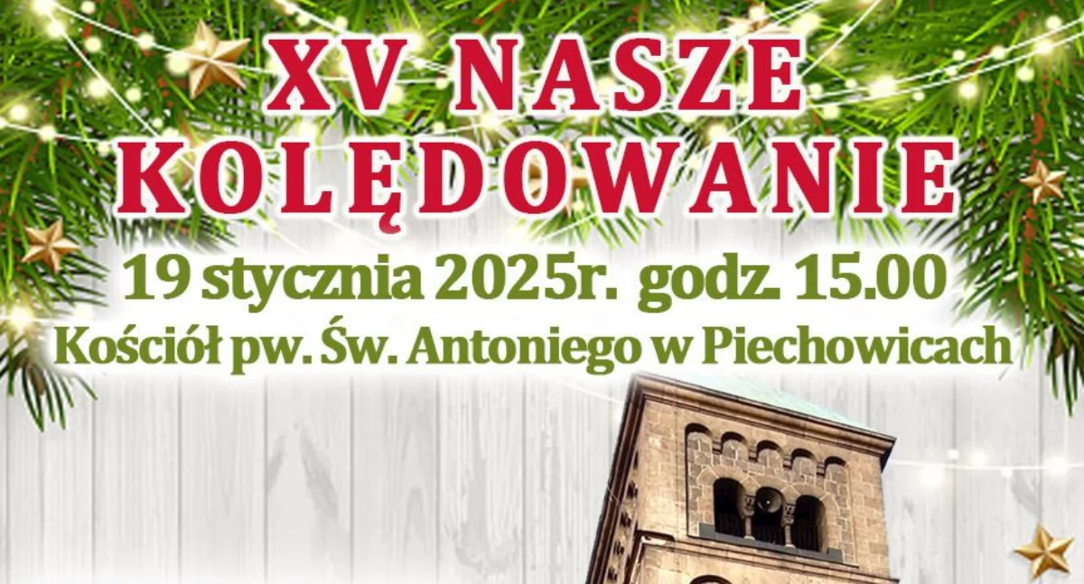 XV Nasze Kolędowanie – magiczne popołudnie z kolędą w Piechowicach