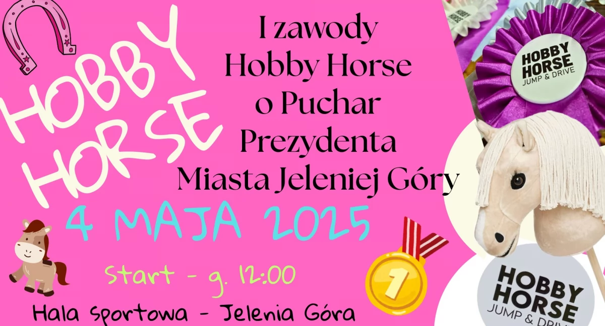 Zawody Hobby Horse o Puchar Prezydenta Jeleniej Góry