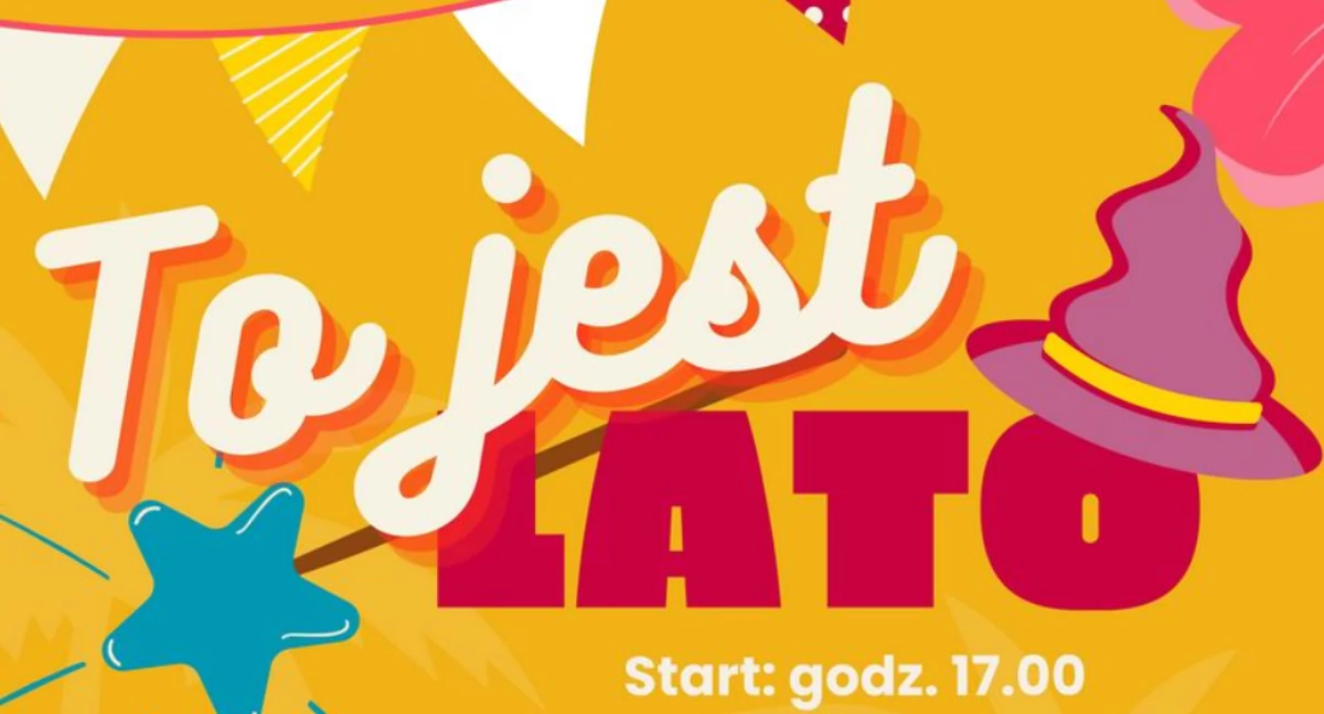 Piechowice zapraszają na piknik rodzinny TO JEST LATO