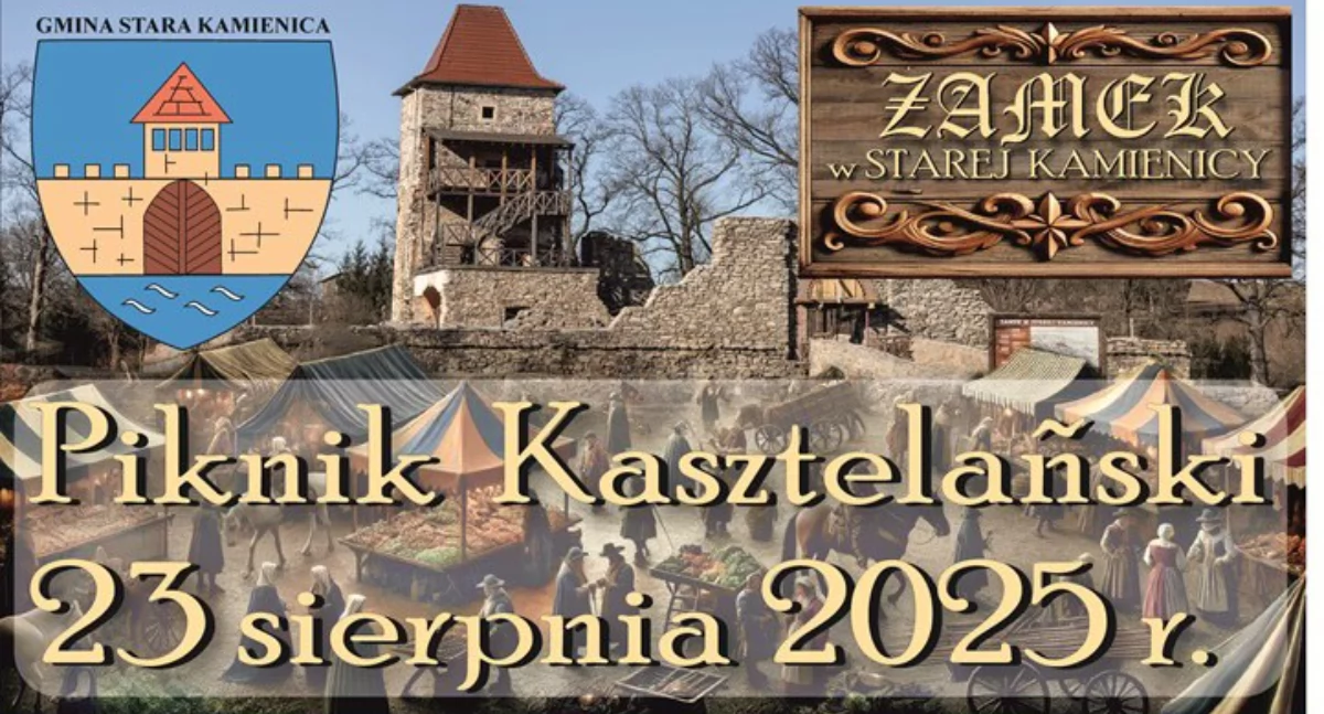 Piknik Kasztelański w Starej Kamienicy. Wyjątkowe wydarzenie w wyjątkowym miejscu