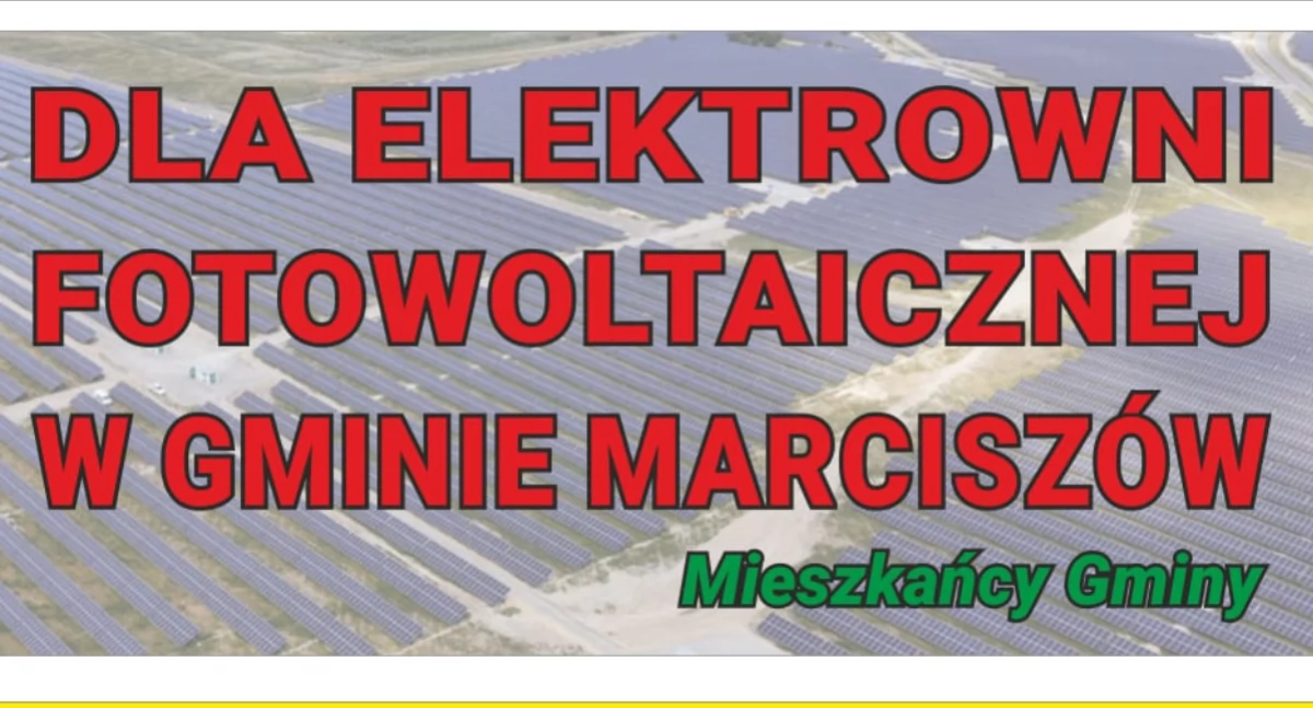 Jest plan na budowę farmy fotowoltaicznej w Marciszowie. Mieszkańcy są wściekli