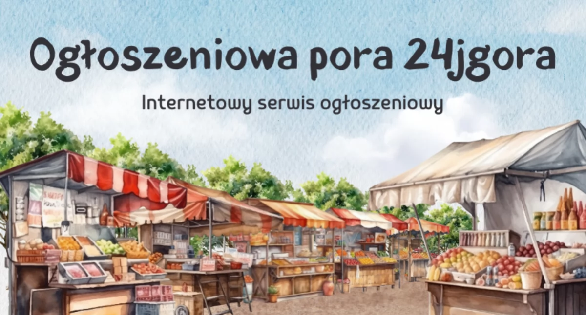 Ogłoszeniowa pora na 24jgora. Internetowy serwis ogłoszeniowy cz. 1